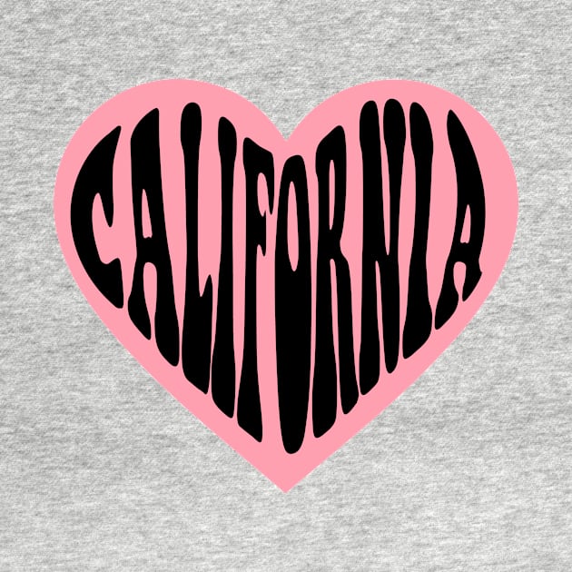 I Love California by Mister Graphics